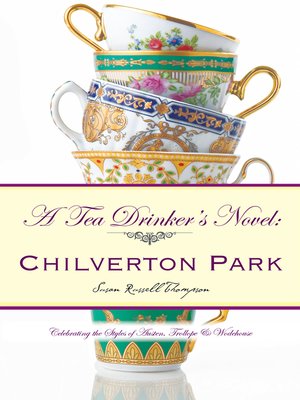 cover image of A Tea Drinker's Novel: Chilverton Park